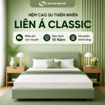 Nệm cao su thiên nhiên liên á classic