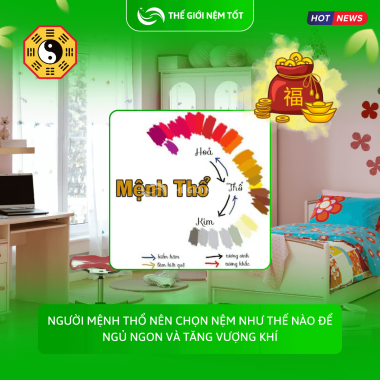 Người mệnh thổ nên chọn nệm như thế nào để ngủ ngon và tăng vượng khí